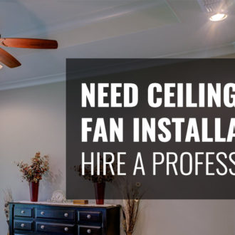 Ceiling Fan Installation